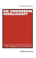Die Umworbene Gesellschaft