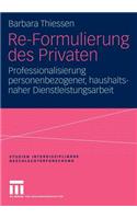 Re-Formulierung Des Privaten