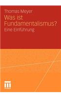 Was Ist Fundamentalismus?