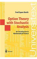 Option Theory with Stochastic Analysis