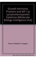 Growth Hormone, Prolactin and IGF-I as Lymphohemopoietic Cytokines