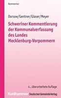 Schweriner Kommentierung Der Kommunalverfassung Des Landes Mecklenburg-Vorpommern