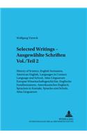 Selected Writings - Ausgewaehlte Schriften