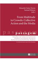 From Multitude to Crowds