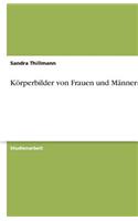 Körperbilder von Frauen und Männern