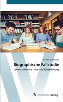 Biographische Fallstudie