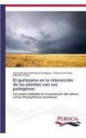 quitosano en la interacción de las plantas con sus patógenos