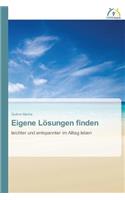 Eigene Lösungen finden