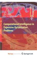 Computational Intelligence in Expensive Optimization Problems: (English)