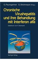 Chronische Virushepatitis Und Ihre Behandlung Mit Interferon Alfa