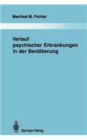 Verlauf Psychischer Erkrankungen in Der Bevölkerung