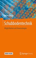 Schubbodentechnik