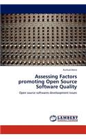 Assessing Factors Promoting Open Source Software Quality
