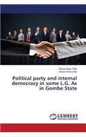 Political party and internal democracy in some L.G. As in Gombe State