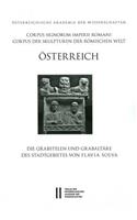 Corpus Signorum Imperii Romani, Osterreich / Die Grabstelen Und Grabaltare Des Stadtgebietes Von Flavia Solva
