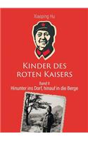 Kinder des roten Kaisers