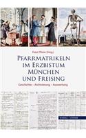 Pfarrmatrikeln Im Erzbistum Munchen Und Freising: Geschichte - Archivierung - Auswertung