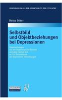 Selbstbild Und Objektbeziehungen Bei Depressionen