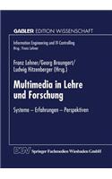 Multimedia in Lehre Und Forschung