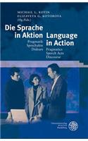 Die Sprache in Aktion/Language in Action