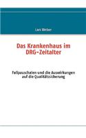 Krankenhaus im DRG-Zeitalter