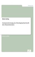 Genuszuweisung im Zweitspracherwerb des Französischen