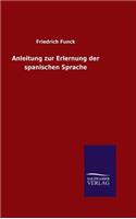 Anleitung zur Erlernung der spanischen Sprache