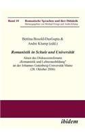 Romanistik in Schule und Universität. Akten des Diskussionsforums 