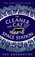 Cleaner, the Cat and the Space Station