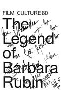 Film Culture 80: The Legend of Barbara Rubin