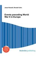 Events Preceding World War II in Europe