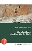 List of Artifacts Significant to the Bible