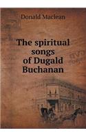 The Spiritual Songs of Dugald Buchanan