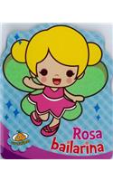 Rosa, Bailarina