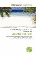 Atlantis, the Palm: (English)