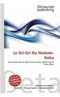Le Gri-Gri Du Niokolo-Koba: (English)