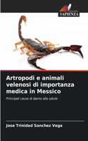 Artropodi e animali velenosi di importanza medica in Messico