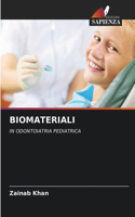 Biomateriali