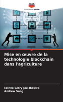 Mise en oeuvre de la technologie blockchain dans l'agriculture