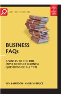 Business Faqs: Answers To The 100 Most Difficult Business Questions Of All Time