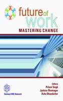 Future of Work, Mastering Change