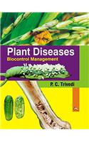 Plant Diseases : Biocontrol Management