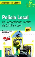 Policia local de castilla y leon. Temario general. Volumen ii