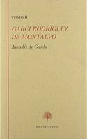 Amadis de Gaula: Libro tercero. Libro cuarto