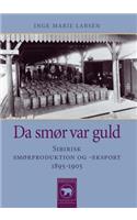 Da Smor Var Guld