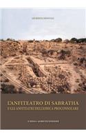 L'Anfiteatro Di Sabratha E Gli Anfiteatri Dell'africa Proconsolare