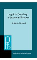 Linguistic Creativity in Japanese Discourse