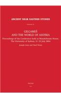 Gilgames and the World of Assyria