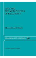 Time and the Metaphysics of Relativity