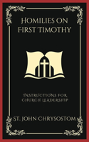 Homilies on First Timothy